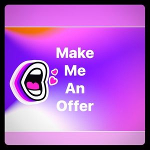 Offers accepted and encouraged!